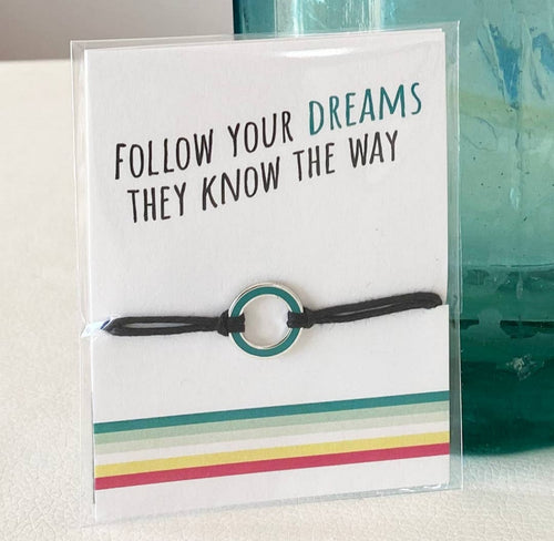 Sentiment String - Follow Your Dreams They Know The Way - Loved By Lotus